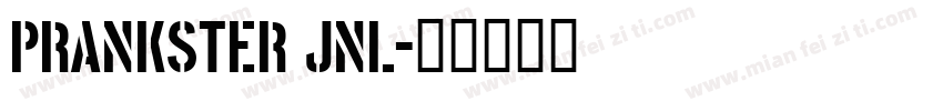 Prankster JNL字体转换